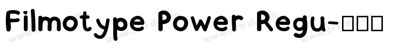 Filmotype Power Regu字体转换